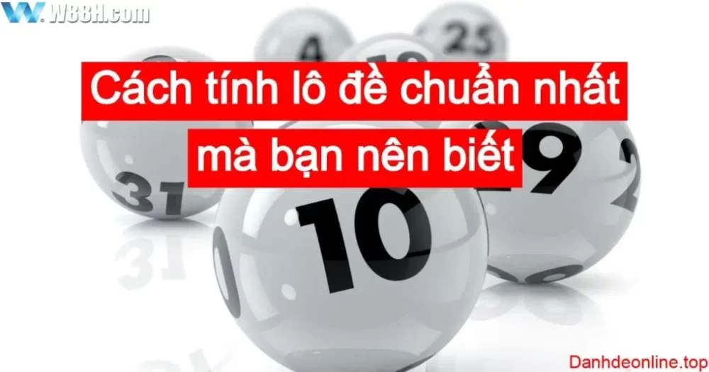 Hướng Dẫn Cách Ôm Bảng Số Đề Chi Tiết Nhất Năm 2023
