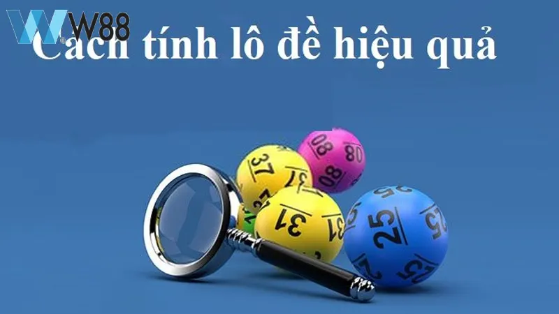 Cách tính xổ số trong các hình thức chơi khác nhau