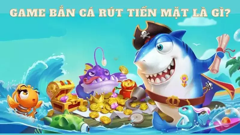 Thế Giới Giải Trí Với Game Bắn Cá Rút Tiền Mặt Cùng FB88