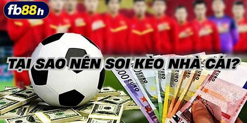 Soi kèo nhà cái FB88 chính xác để có nhận định trận đấu đúng