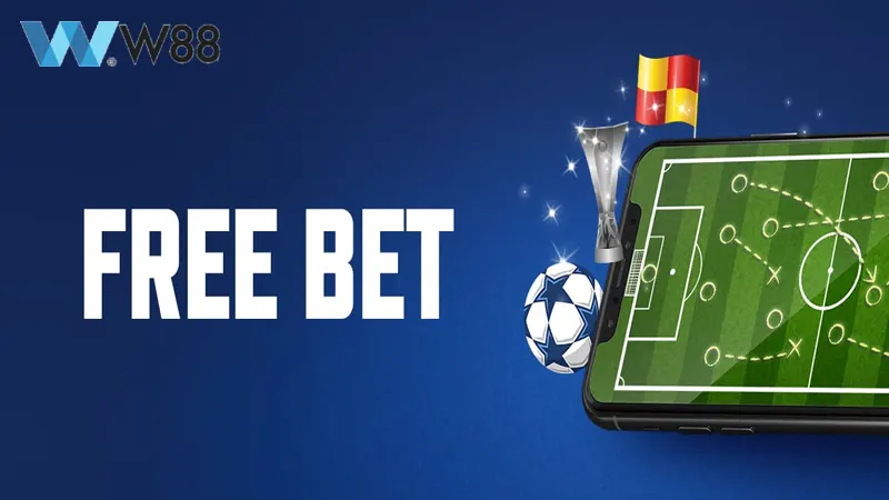 tang free bet tai nha cai la gi
